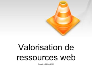 Valorisation de ressources web 