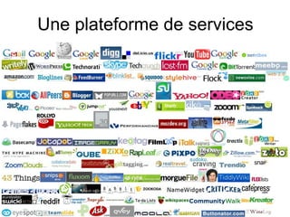 Une plateforme de services 