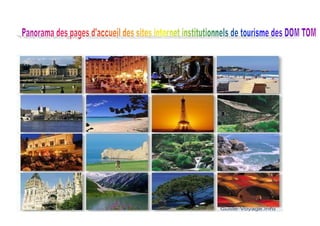 Panorama Des Pages Daccueil Des Sites Institutionnels De Tourisme Des Dom Tom