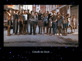 Cidade de Deus
 
