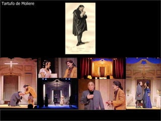 Tartufo de Moliere 