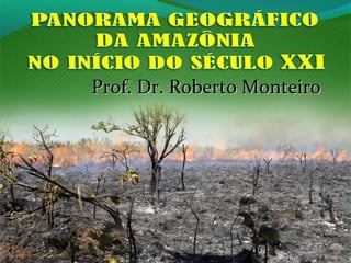 1
Prof. Dr. Roberto MonteiroProf. Dr. Roberto Monteiro
 