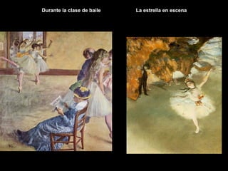 Durante la clase de baileDurante la clase de baile La estrella en escenaLa estrella en escena
 