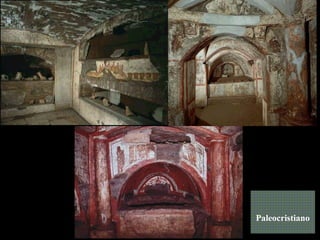 Arte Paleocristiano
Paleocristiano
 