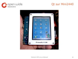 Qt sur Mini2440




Solutions IHM Linux embarqué                18
 