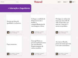 + Interação e Seguidores
 