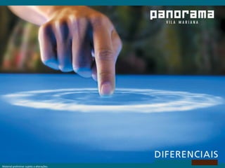 Material preliminar sujeito a alterações.
 