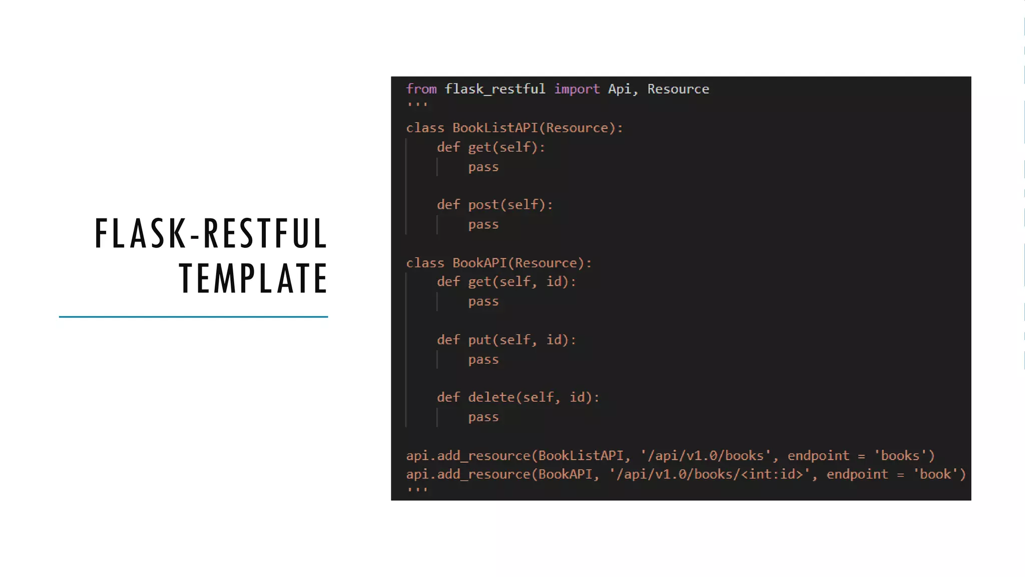 FLASK-RESTFUL
TEMPLATE
 
