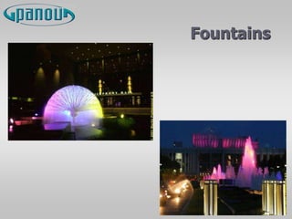 Fountains
 