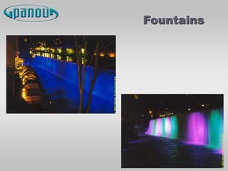 Fountains
 