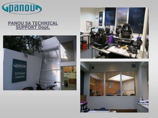 PANOU SA TECHNICAL
SUPPORT Dept.
 