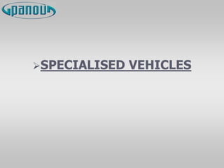 SPECIALISED VEHICLES
 