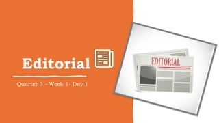 UNDERSTANDING AN EDITORIAL POWERPOINT PRESENTATION | PPTX