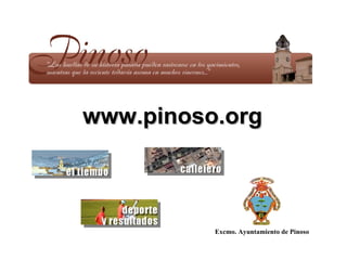 www.pinoso.org Excmo. Ayuntamiento de Pinoso 
