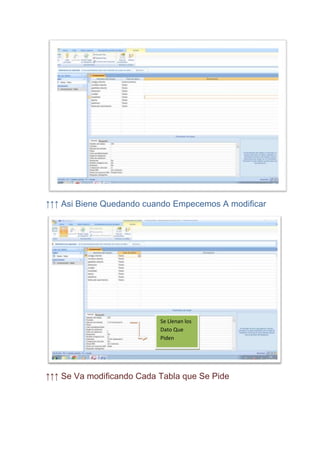 ↑↑↑ Asi Biene Quedando cuando Empecemos A modificar




                           Se Llenan los
                           Dato Que
                           Piden




↑↑↑ Se Va modificando Cada Tabla que Se Pide
 