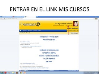 ENTRAR EN EL LINK MIS CURSOS
