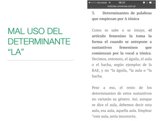 MAL USO DEL
DETERMINANTE
“LA”
 
