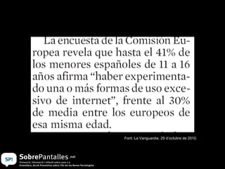 Font: La Vanguardia. 29 d’octubre de 2010. 
