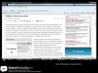 Font: El Periódico. 3 d’abril de 2011. 