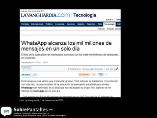 Font: La Vanguardia. 1 de novembre de 2011.
 