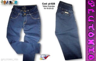 Cod: pl-028
Tallas Grandes
16-18-20-22
 