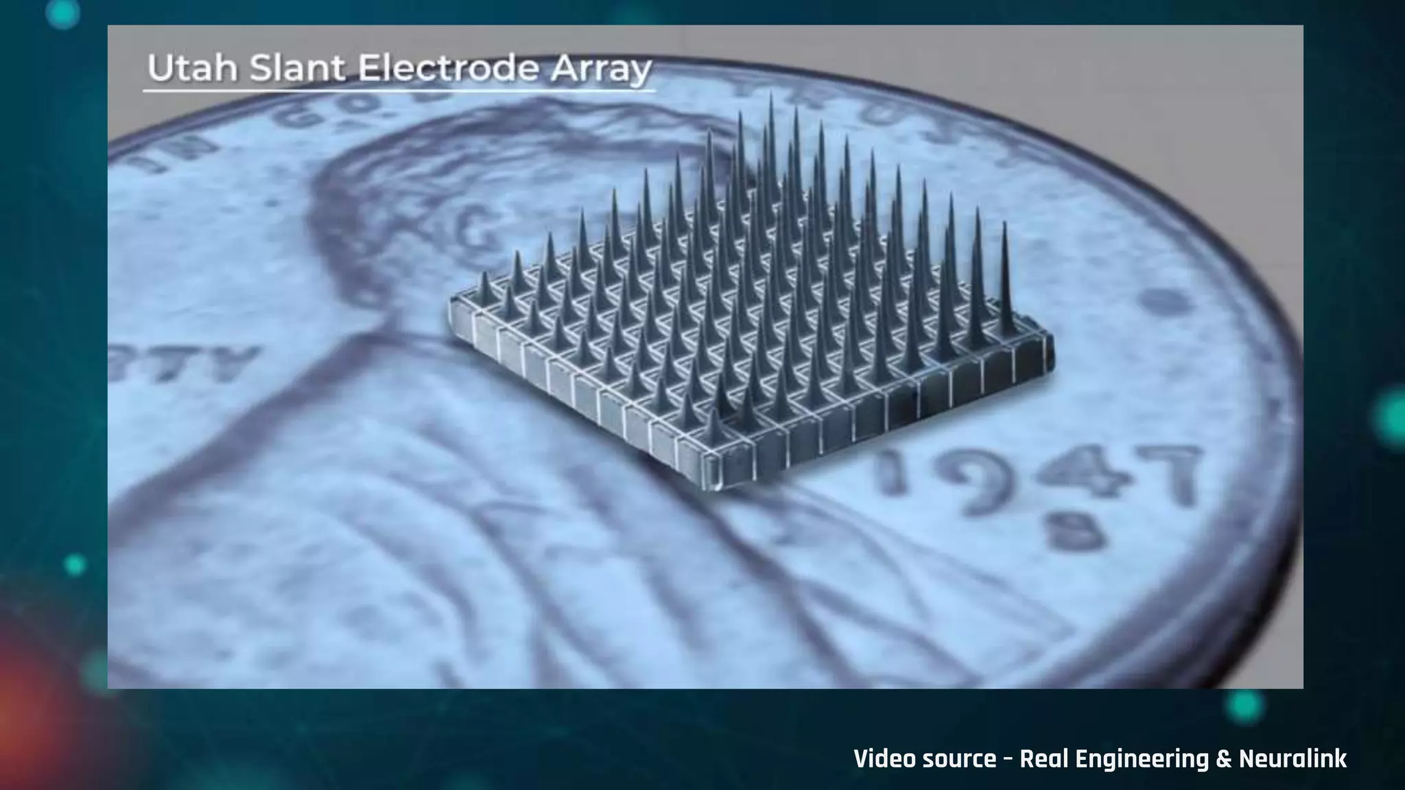 Video source – Real Engineering & Neuralink
 