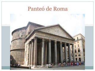 Panteó de Roma

 