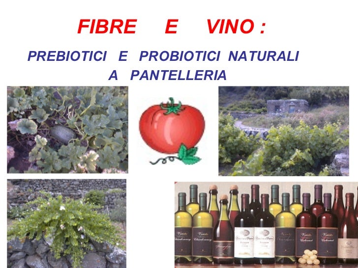 Pantelleria    l’isola   della  dieta mediterranea slideshare