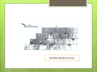 Detalle piedra (muro)
 