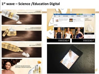 1st wave – Science /Education Digital 
 