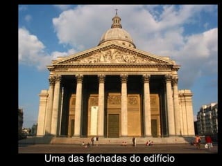 Uma das fachadas do edifício   