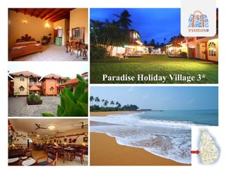 Paradise Holiday Village 3*
 