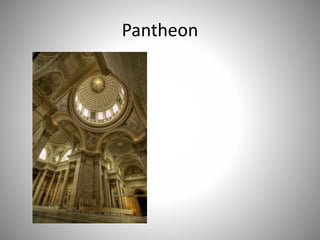 Pantheon 
 