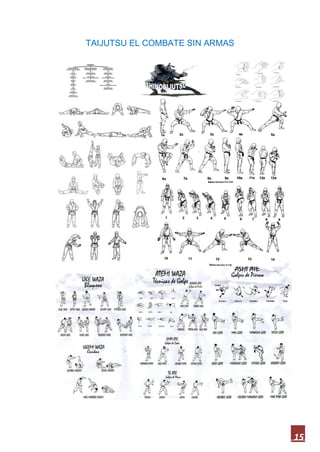 15
TAIJUTSU EL COMBATE SIN ARMAS
 