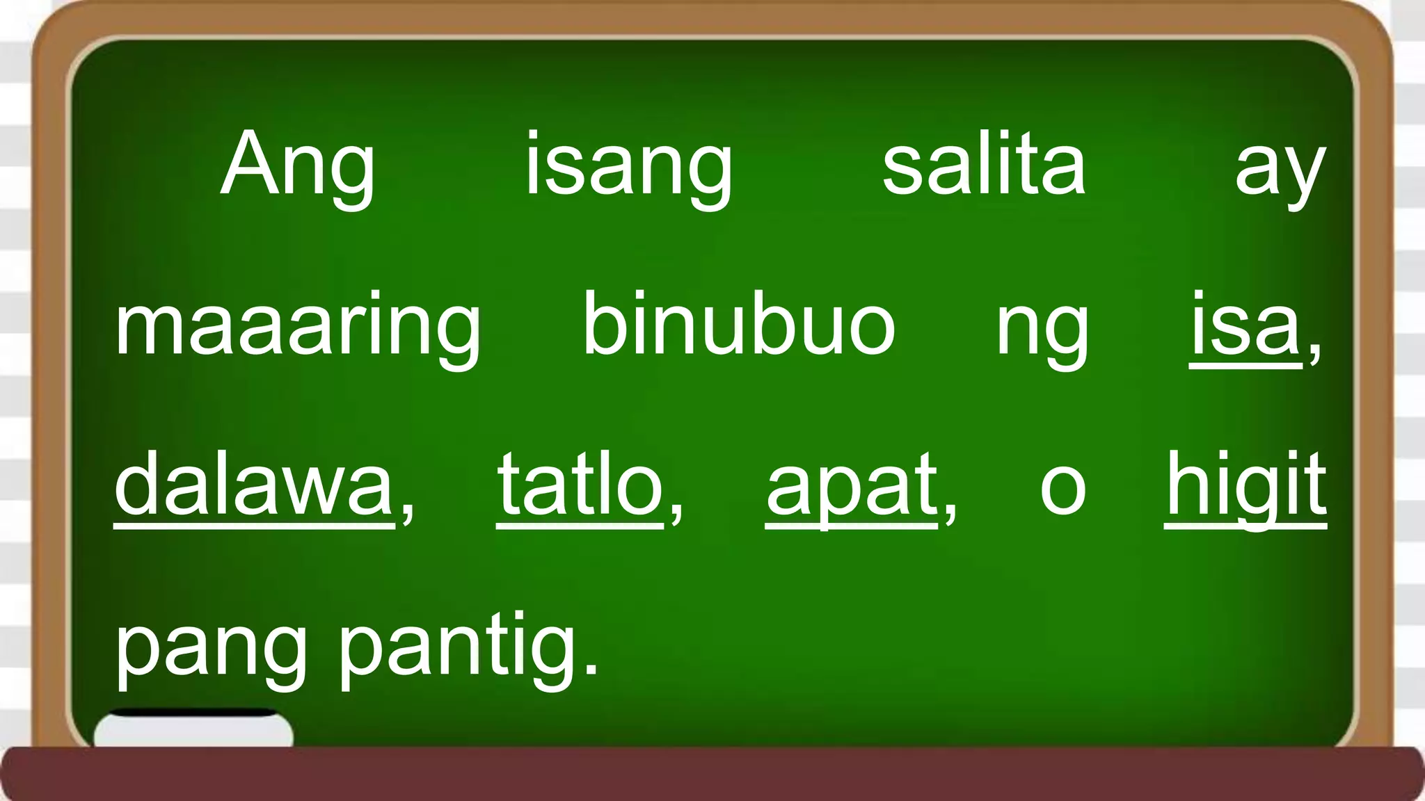 Pantig Pantig at mga letra | PPTX
