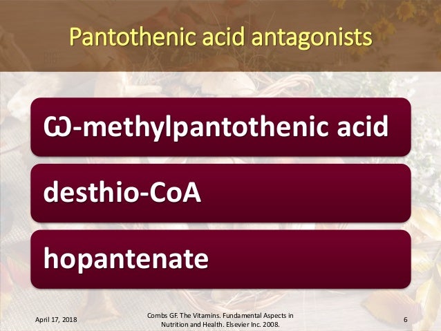 Pantothenic acid deficiency and toxicity