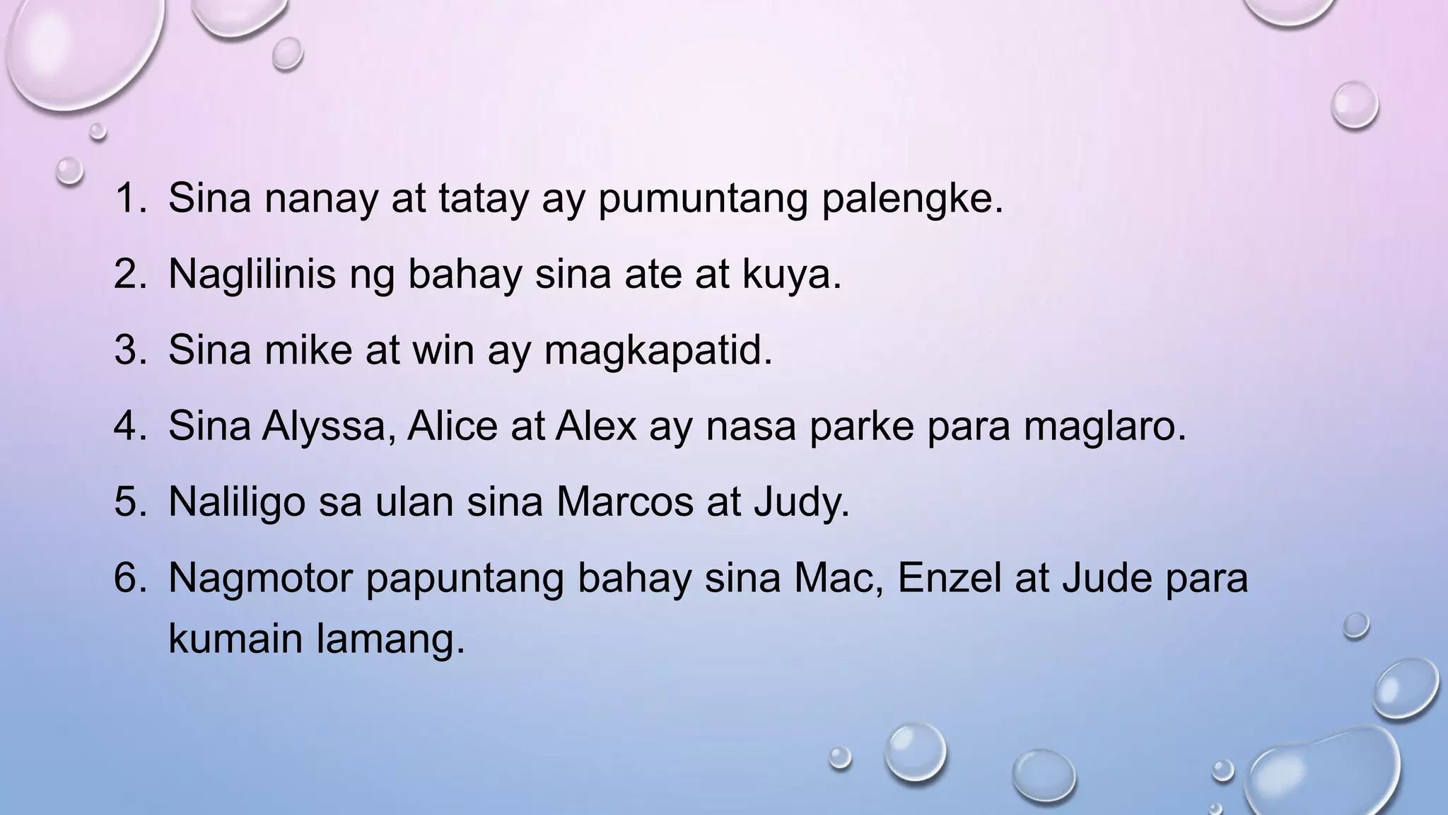 Pantukoy na Si, Sina, Ang at Ang Mga | PPTX
