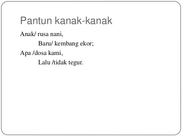 Puisi Melayu Tradisional Pantun Bmmb3033 Kesusasteraan Melayu