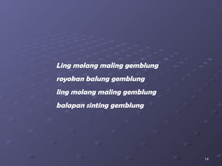 Ling molang maling gemblung royokan balung gemblung ling molang maling gemblung balapan sinting gemblung 