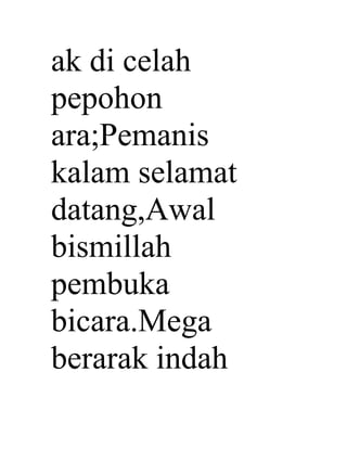 Pantun pembuka acara melati kuntum tumbuh melata