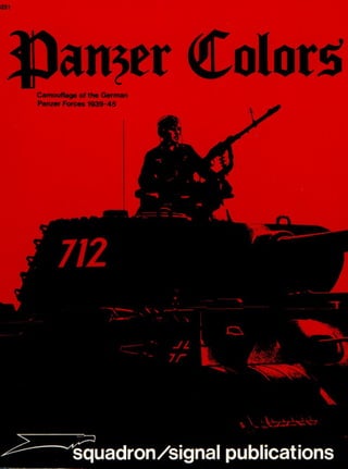 Panzer colors i   camouflage of the german panzer forces 1939-45