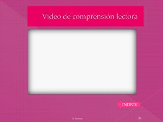La Lectura 20
INDICE
 