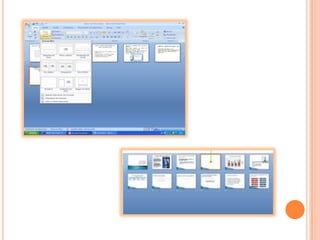 INSERTAR Y BORRAR DIPOSITIVASPuede añadir mas diapositivas a su presentación o por el contrario puede eliminar diapositivas que no desee que estén en su presentación 