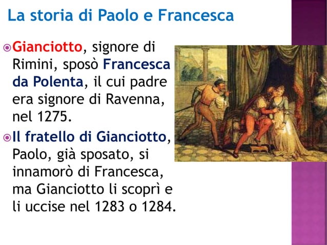 Come è Caratterizzata La Figura Di Francesca Nella Divina Commedia paolo e francesca.pdf divina commedia da | PPT