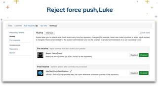 Reject force push,Luke
 