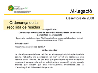 Al·legació Ordenança de la recollida de residus Desembre de 2008 