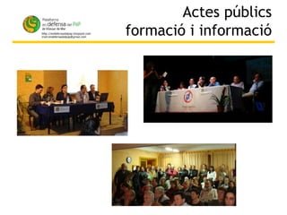 Actes públics formació i informació 