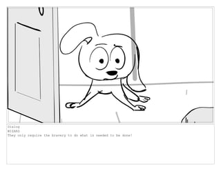 Dialog
WIZARD
They only require the bravery to do what is needed to be done!
 