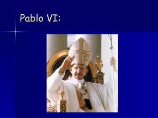Pablo VI: 