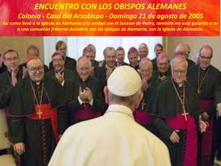 Papa Benedicto xvi en Alemania, JMJ 2005 | PPT